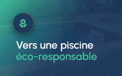 Vers une piscine éco-responsable